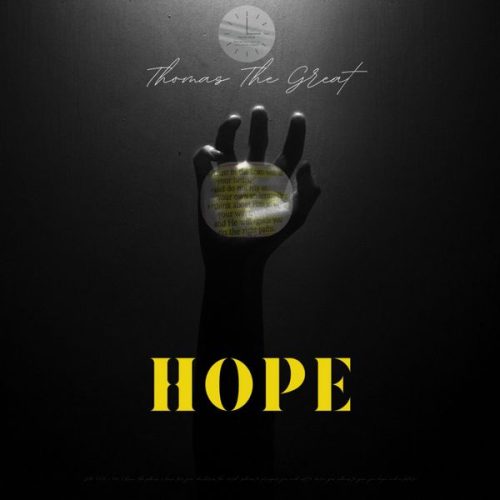 Thomas the Great - Hope