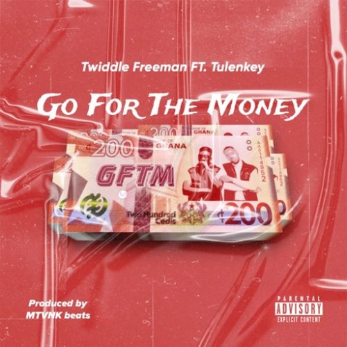 Twiddle Freeman – Go For The Money ft. Tulenkey