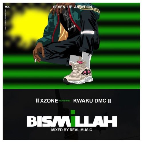 Xzone Totti - Bismillah ft. Kwaku DMC