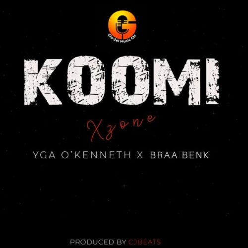 Xzone Totti - Koomi ft. O’kenneth & Braa Benk