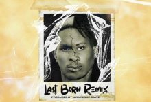 Baba Tundey ft. Holyrina - Last Born (Remix)