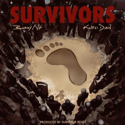 Burzy NY - Survivors ft. Kwesi Dain