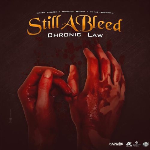 Chronic Law - Still A Bleed