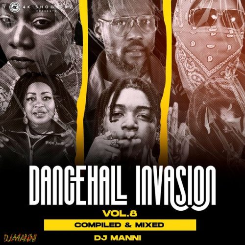 DJ Manni - Dancehall Invasion Vol.8 Mixtape