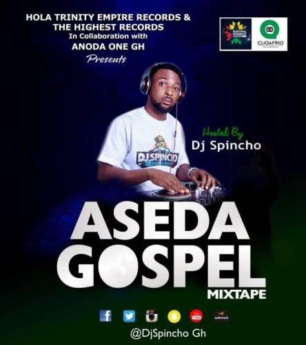 DJ Spincho - Aseda Gospel Mixtape