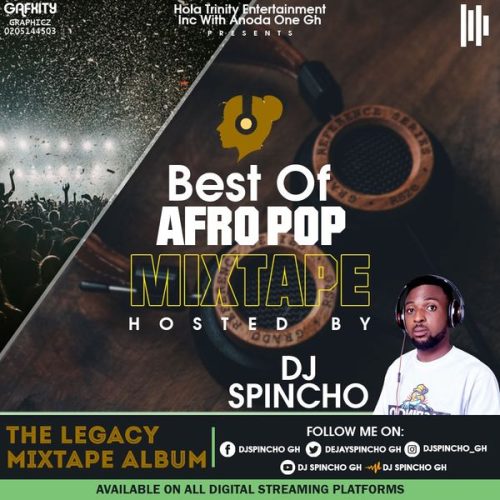 DJ Spincho - Best Of Afro Pop Mixtape