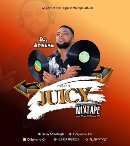 DJ Spincho - Juicy Mixtape