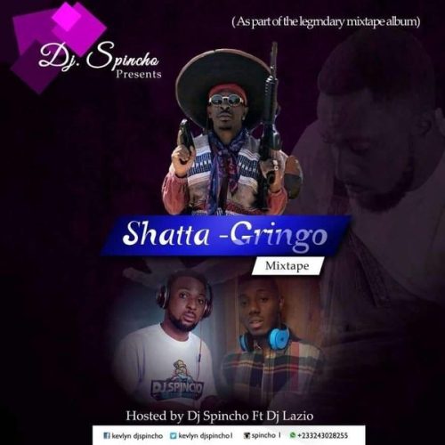 DJ Spincho - Shatta Wale Mixtape Vol. 1