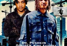 Dr. Pushkin - No Easy ft. Gingsen & King Ayisoba