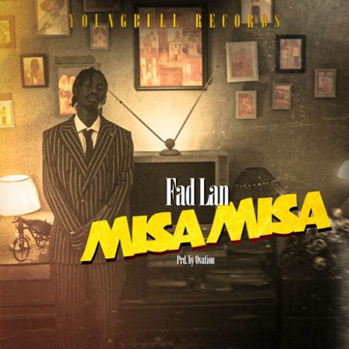 Fad Lan – Misa Misa