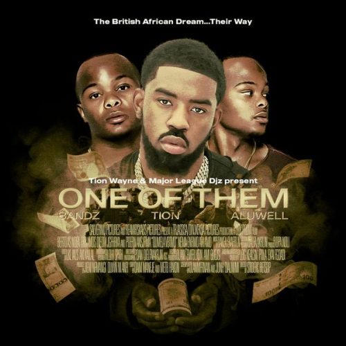 Major League Djz ft. Tion Wayne - One Of Them