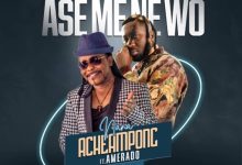 Nana Acheampong – Ase Mene Wo ft. Amerado