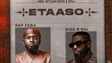 Rap Fada – Etaaso ft. Bisa Kdei