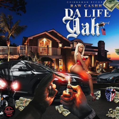 Raw Cash - Da life yah