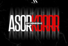 Akwaboah – Asorkorrr