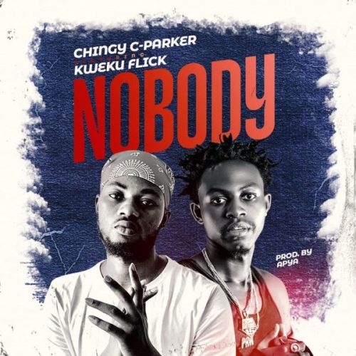 Chingy C-Parker – Nobody ft. Kweku Flick