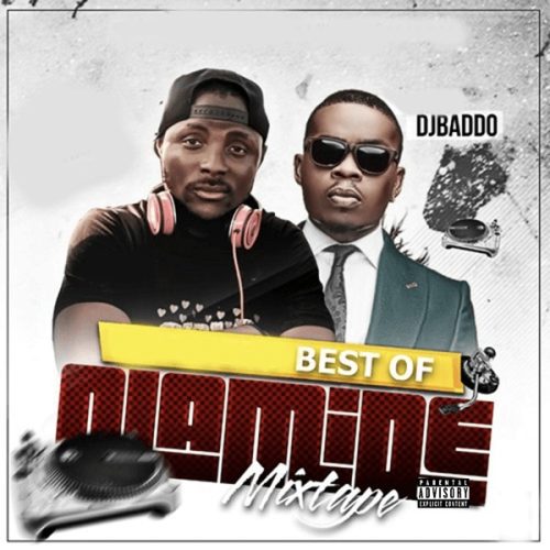 DJ Baddo - Best Of Olamide Mixtape