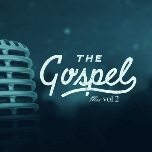 DJ Baddo - The Gospel Mix Vol 2