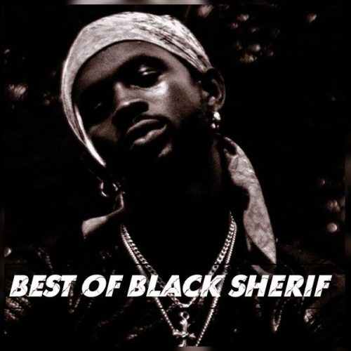 DJ Oboye - Best Of Black Sherif 2024 Mix