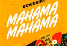 Edem – Mahama