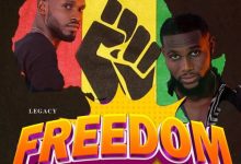 King Rashidoo x Legacy - Freedom