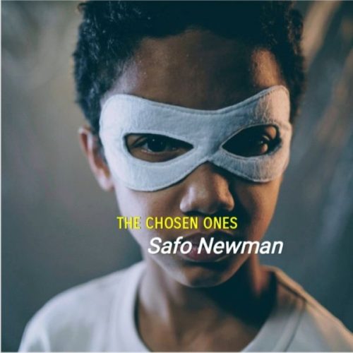 Safo Newman - The Chosen Ones (The Guardians)