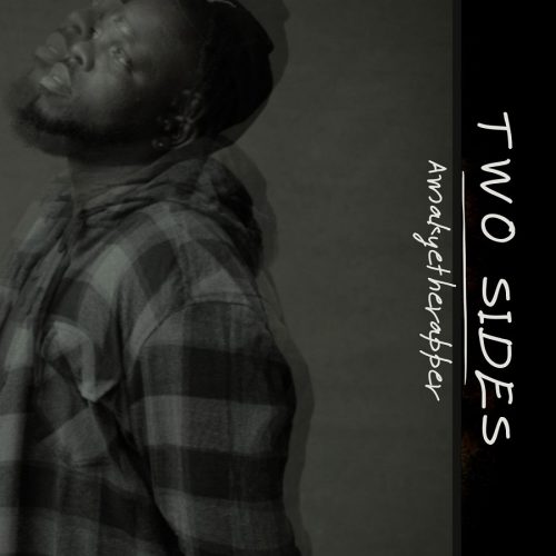 AmakyeTheRapper – Two Sides