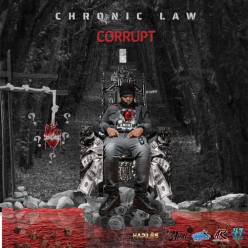 Chronic Law - Corrupt