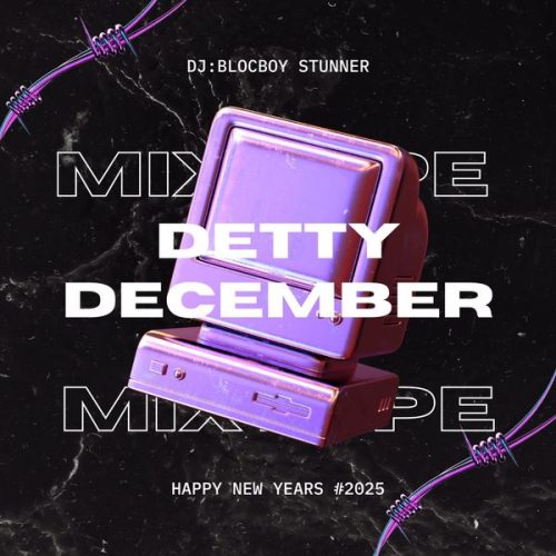 DJ Blocboy Stunner - 2025 Detty December In Ghana Mix