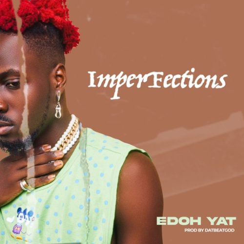 Edoh YAT – Imperfections