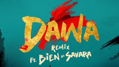 Elijah Kitaka ft. Bien & Savara - Dawa (Remix)