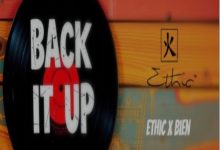 Ethic Entertainment - Back it Up ft. Bien & motif di don