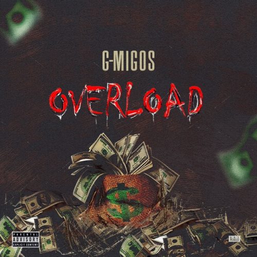 G-Migos - Overload