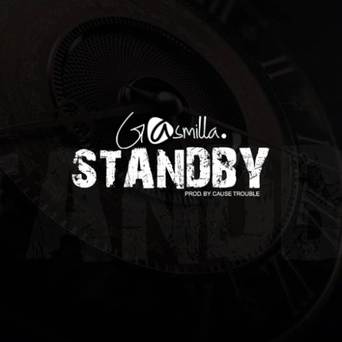 Gasmilla - Standby Song Artwork