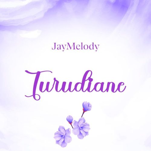 Jay Melody - Turudiane