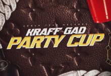 Kraff Gad - Party Cup ft. Urban Team