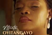 Ntaate - Oyitangayo