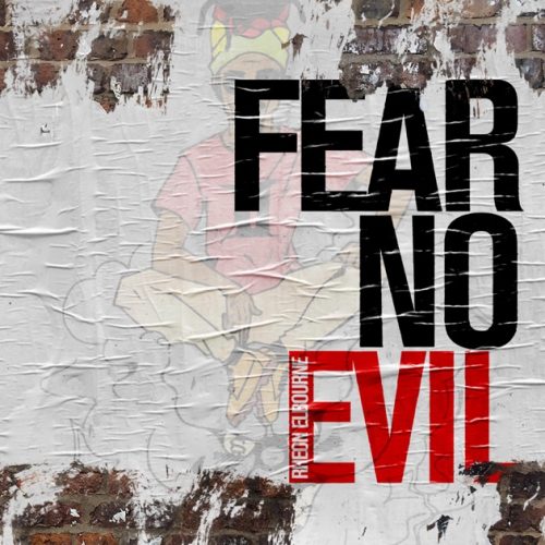 Rheon Elbourne - Fear No Evil