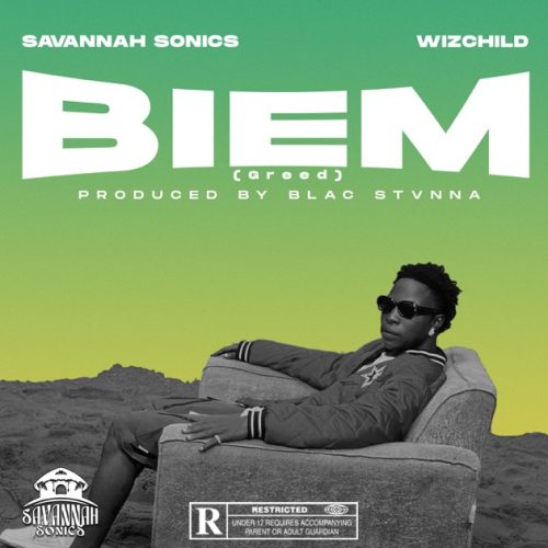 Savannah Sonics - BIEM (Greed) ft. Wiz Child