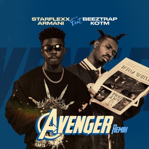 Starflexx Armani - Avenger (Remix) ft. Beeztrap KOTM