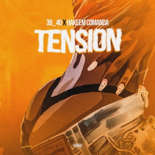 39_40 - Tension ft. Hakeem Comanda cover art