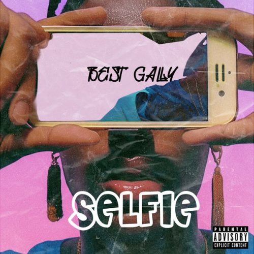 Best Gally - SELFIE cover art