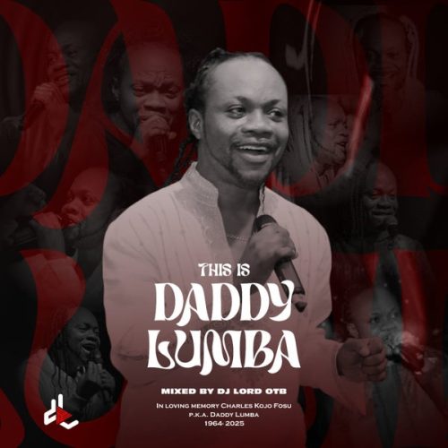 DJ Lord OTB - This Is Daddy Lumba (DJ Mixtape) cover artwork