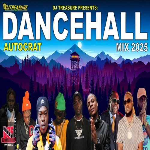 DJ Treasure - Autocrat Dancehall Mix 2025 cover art