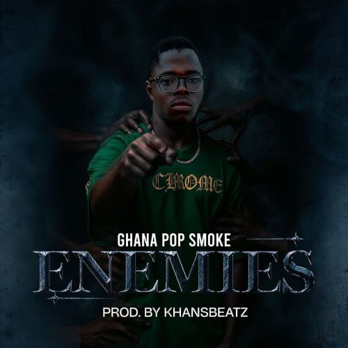 Ghana Pop Smokey – Enemies cover art