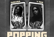 Imrana – Popping ft. Ypee cover art