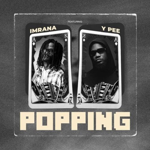 Imrana – Popping ft. Ypee cover art