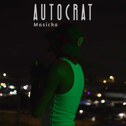Masicka - Autocrat cover art