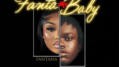 Fantana – Fanta My Baby ft. Kojo Blak