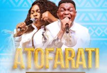Joe Praize ft. Tope Alabi - ATOFARATI